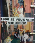 1996 Je veux voir Mioussov